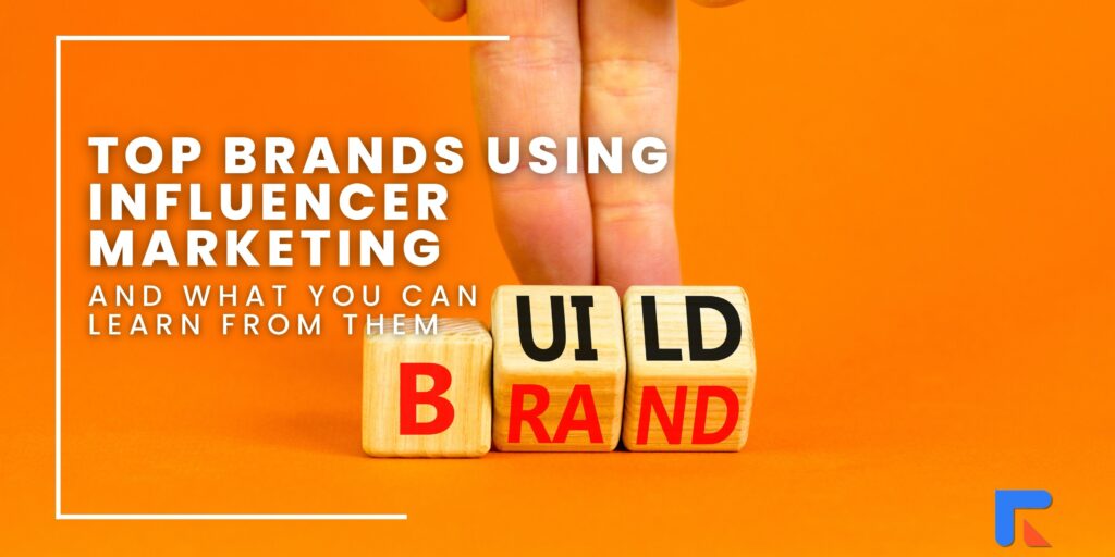 Top Brands Using Referwo Influencer Marketing